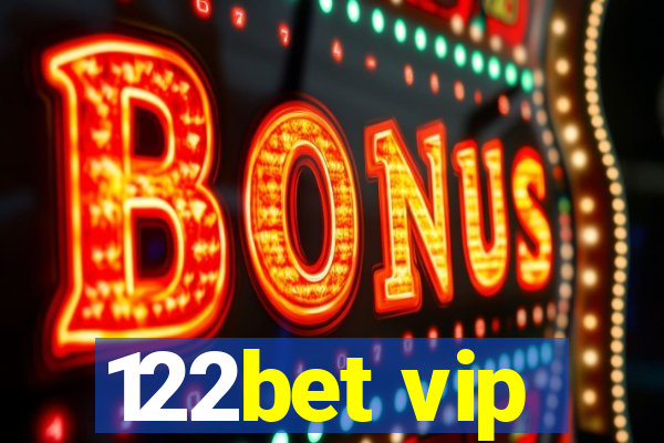 122bet vip